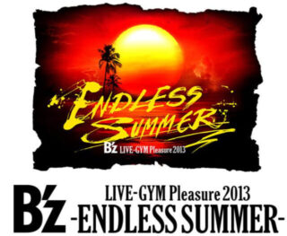 B'z LIVE-GYM Pleasure 2013 -ENDLESS SUMMER-