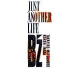 B'z JUST ANOTHER LIFE