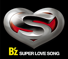 B'z SUPER LOVE SONG
